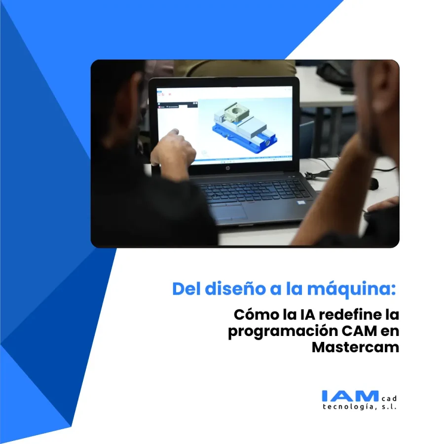 Dos personas mirando a la pantalla de un ordenador portatil mienstras programas en CAM con el software Mastercam. Logo IAMCAD y texto.